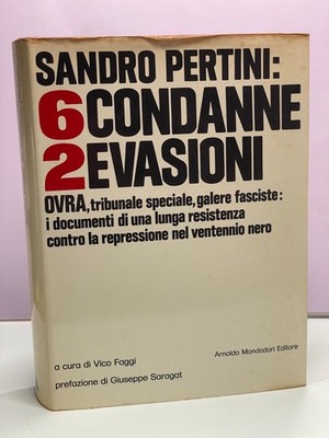 6 VERURTEILUNGEN 2 FLUCHT Sandro Pertini Vorwort Saragat Mondadori 