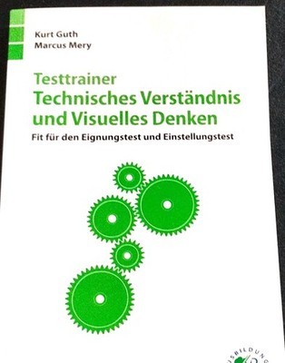 Testtrainer Technisches Verständnis & Visuelles Denken   Guth/Mery (Deutsch)