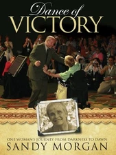 DANCE OF VICTORY By Sandy Morgan **Mint Condition**