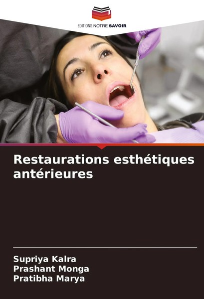 Supriya Kalra (U. A.) | Restaurations EsthéTiques AntéRieures | Taschenbuch-image