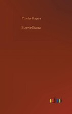 Boswelliana by Charles Rogers (English) Hardcover Book
