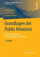 Grundlagen Der Public Relations Eine Kommunikationswissenschaftliche EinfüHrung