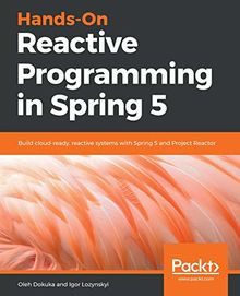 Hands-On Reactive Programming in Spring 5: Build cl... | Buch | Zustand sehr gut