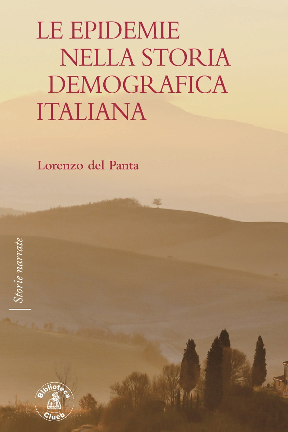 Le epidemie nella storia demografica italiana - Del Panta Lorenzo