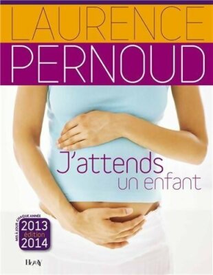Ich erwarte ein Kind 2013 - Laurence Pernoud - V1788921