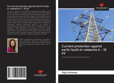 Olga Sarbeeva | Current protection against earth faults in networks 6 - 10 kV