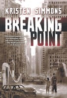 Kristen Simmons | Breaking Point | Taschenbuch | Englisch (2014) | 415 S.