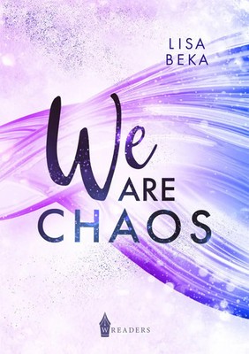 We Are Chaos | Lisa Beka | Deutsch | Taschenbuch | 206 S. | 2023 | Nova MD