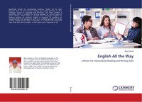 English All The Way A Primer For Intermediate Reading And Writing Skills Kamal