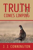J. J. Connington | Truth Comes Limping | Taschenbuch | Englisch (2016)
