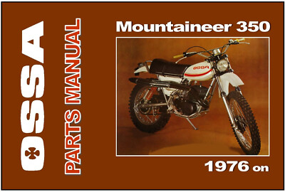 OSSA Parts Manual Mountaineer 350 310 1976 on Replacement Spares Catalog List