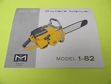 MCCULLOCH CHAINSAW MODEL 1-82 OWNERS MANUAL -----------  MAN 184A