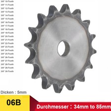 3/8" 06B Kettenrad Kettenr&auml;der 10 bis 30 Z&auml;hne Antriebsritzel f&uuml;r Rollenkette-