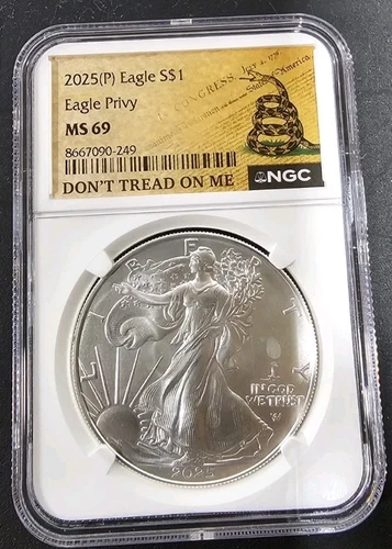 2025 (P) SILVER EAGLE NGC MS69 EAGLE PRIVY DON'T TREAD ON ME DTOM LABEL