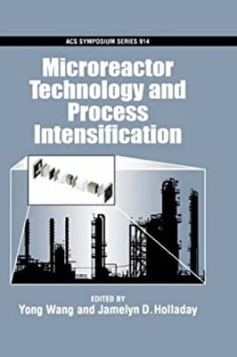Microreactor Technology and Process Intensification Hardcover
