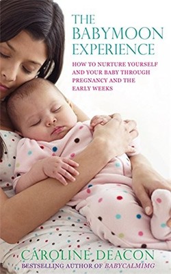 Caroline Deacon The Babymoon Experience (Taschenbuch)
