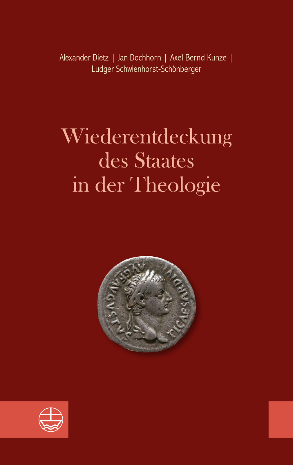 Wiederentdeckung Des Staates In Der Theologie Alexander Dietz