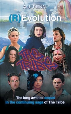 The Tribe: (R)Evolution (Paperback or Softback)