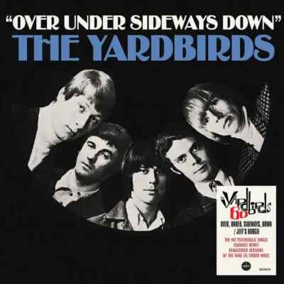 The Yardbirds Over Under Sideways Down / Jeffs Boogie Vinyl Single 7inch