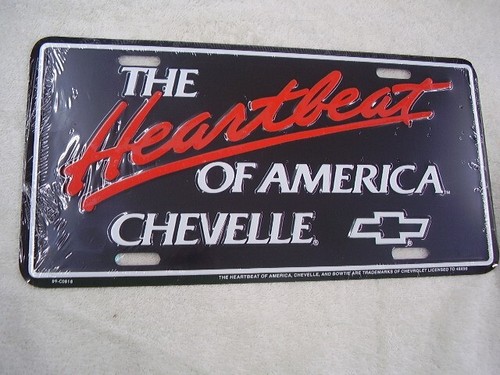 CHEVROLET HEARTBEAT OF AMERICA CHEVELLE LICENSE PLATE NEW