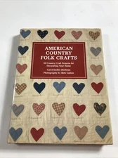 American Country Folk Crafts - Carol Endler Sterbenz (Dust Jacket, 1987)