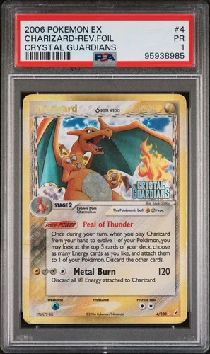 2006 POKEMON EX CRYSTAL GUARDIANS #4 CHARIZARD-REV FOIL PSA 1 **POP 237**