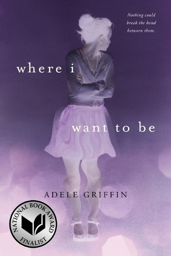 Where I Want to Be by Griffin, Adele Paperback / softback Book The Fast FreeFREE US DELIVERY | ISBN: 0142409480 | Quality Books