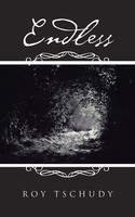 Roy Tschudy | Endless | Taschenbuch | Englisch (2017) | Kartoniert / Broschiert
