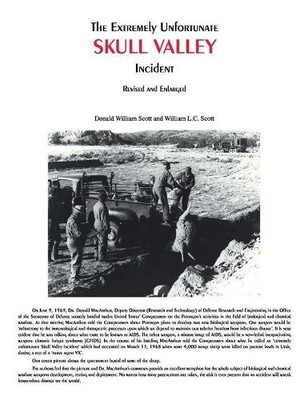 Donald Scott William S The Extremely Unfortunate Skull Valley Inci (Taschenbuch)