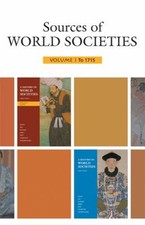 Sources of World Societies - To 1715 Paperback