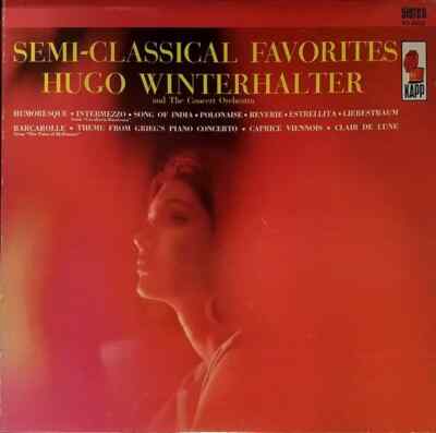 LP Hugo Winterhalter Semi-Classical Favorites STILL SEALED Kapp Records