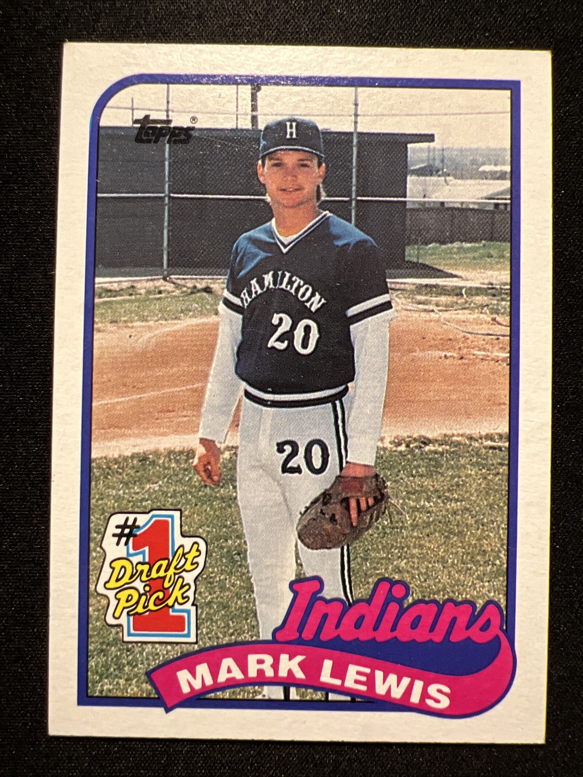 1989 Topps: #1 Draft PICK #222 Mark Lewis (RC)/Cleveland Indians/SS 🔥🐷⚾