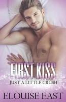 Elouise East | First Kiss | Taschenbuch | Englisch (2023) | Elouise East