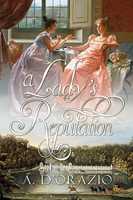 A Ladys Reputation The Engaged - GOOD