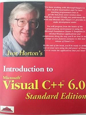 Beginning Visual C++ 6 by Ivor Horton