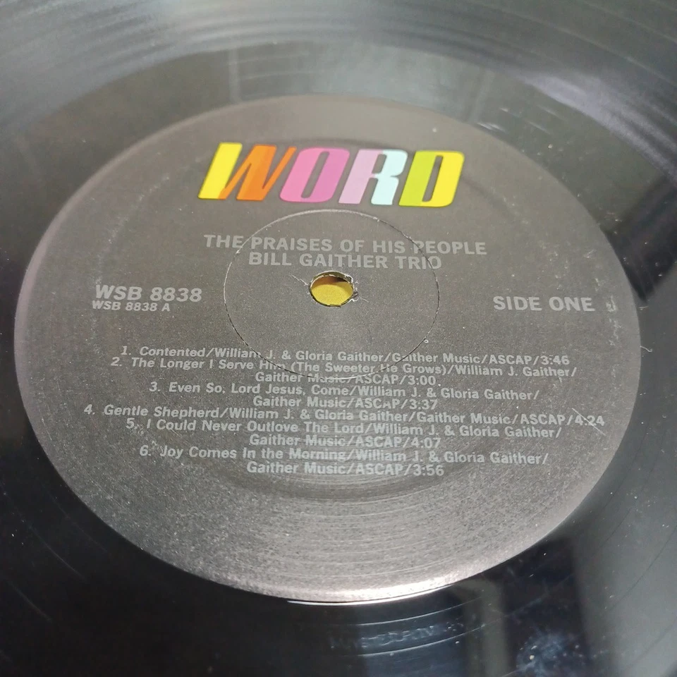 The Bill Gaither Trio The Praises Of His People Best Loved Songs Of Praise LP - Image 3 of 4