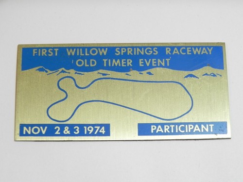 HTF Vintage 1974 FIRST Willow Springs Raceway Old Timer Dash Emblem Badge Plate - 第 1/7 張圖片