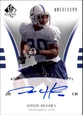 B0364- 2007 SP Authentic #213 Daymeion Hughes RC Auto /1199 - NM-MT