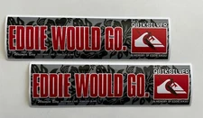 Quiksilver Eddie Would Go STICKER Eddie Waimea Bay Local Motion 1995 T&C