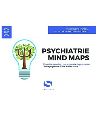 Psychatrie mind maps: 99 cartes mentales pour apprendre la psychiatrie ECN 2018-