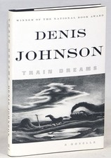 Product Image: Denis Johnson / Train Dreams 1st Edition 2011