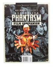 Rue Morgue Library #8: Phantasm Film Companio...