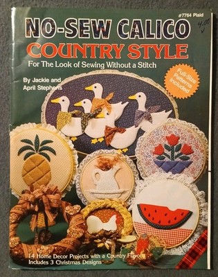 Plaid #7764 No-Sew Calico Country Style Craft Pattern Booklet 