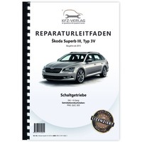 Skoda Superb 3V Ab 2015 6 Gang Schaltgetriebe 0AJ Kupplung Werkstatthandbuch