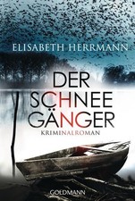 Der Schneegänger: Kriminalroman (Sanela Beara, Band 2) Kriminalroman Herrmann, E
