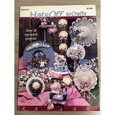 Hats Off to Crafts BKW120 Craft Instruction Booklet Home Decor Ideas 20 Projects