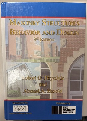 Masonry Structures Behavior And Design 3rd Edition Hamid Drysdale