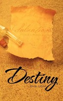 Destiny Hairi Lasisi Taschenbuch Kartoniert / Broschiert Englisch 2012 Iuniverse