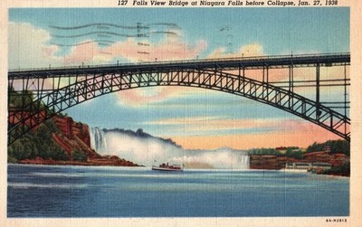 VINTAGE POSTCARD FALLS VIEW BRIDGE AT NIAGARA FALLS BEFORE ITS COLLAPSE JAN 1938
