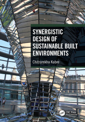 Synergistic Design Of Sustainable Built Environments